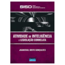 Atividade de Inteligência e Legislação Correlata
