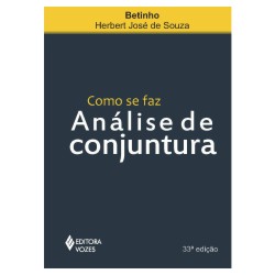 Como se faz Análise de Conjuntura